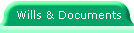 Wills and Other Documents