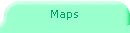 Maps